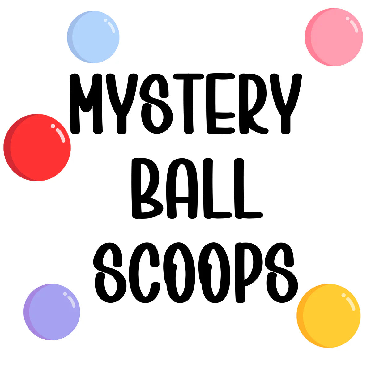 MYSTERY BALL Bundles
