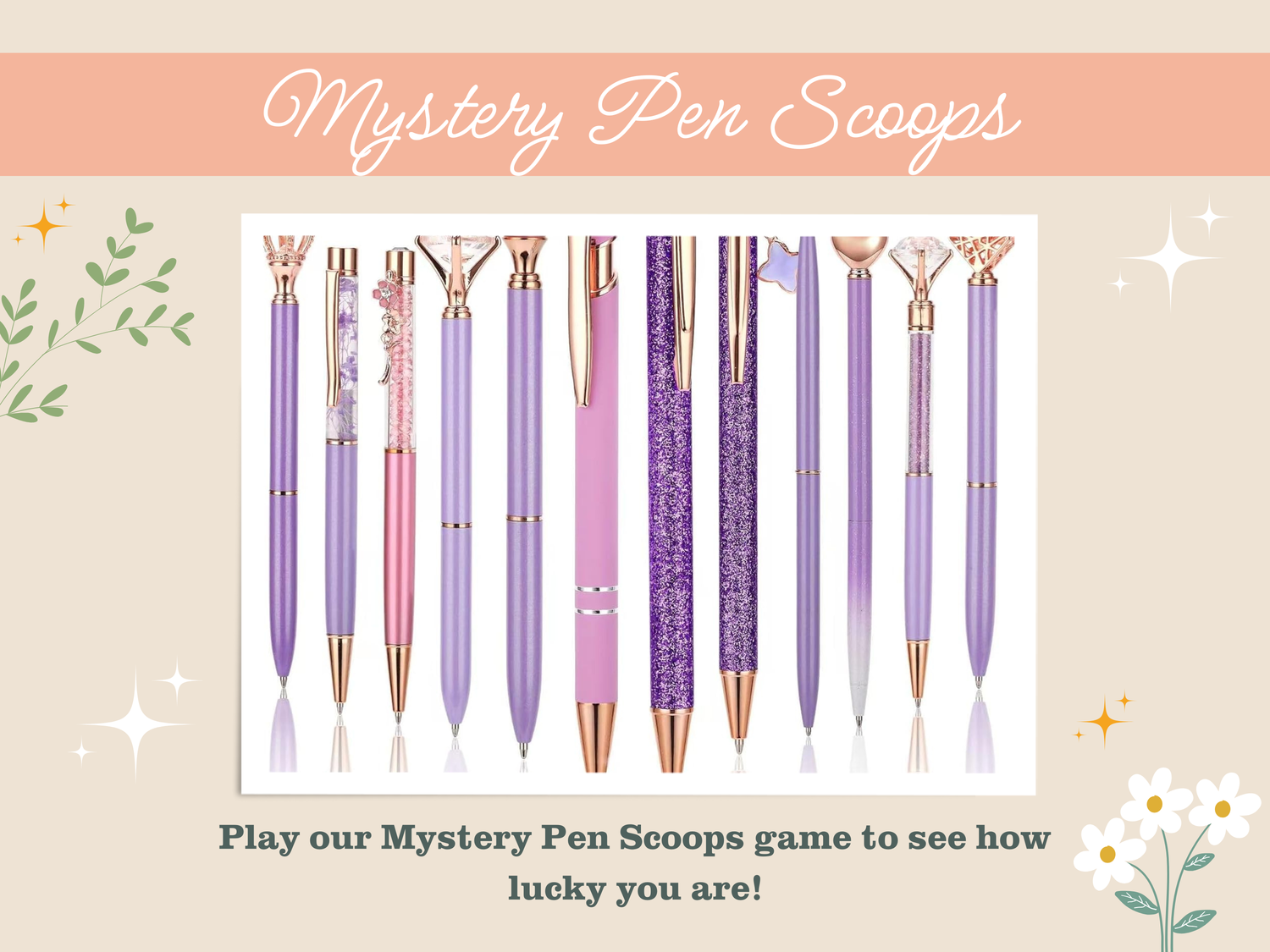 Mystery Pen Scoops