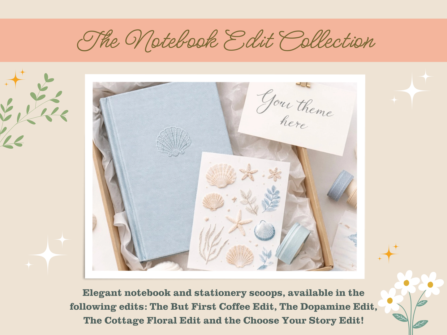 The Notebook Edit Collection
